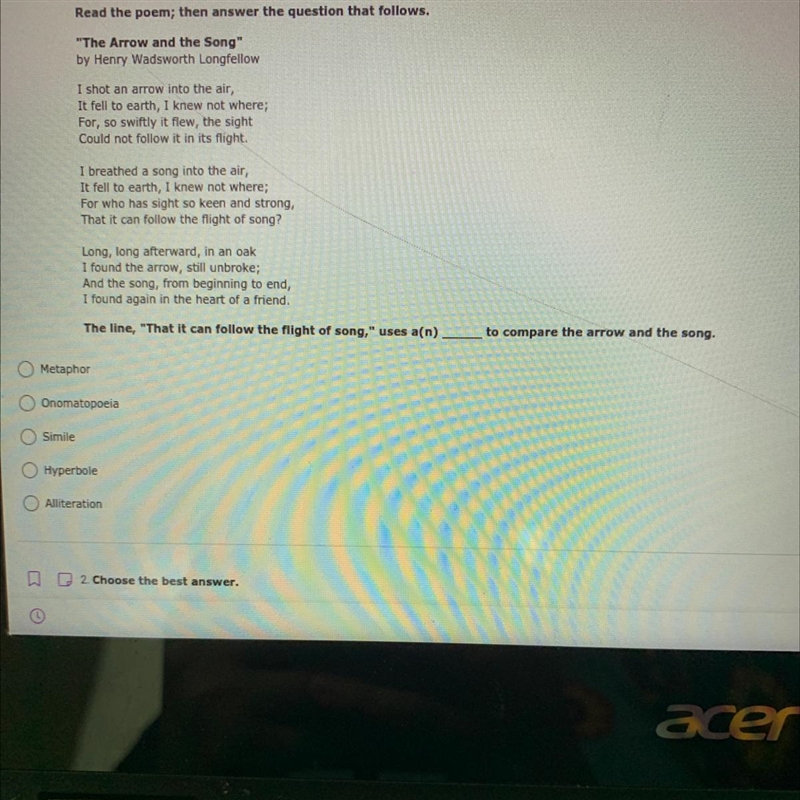 "That it can follow the flight of song"uses a___ to compare the arrow and-example-1