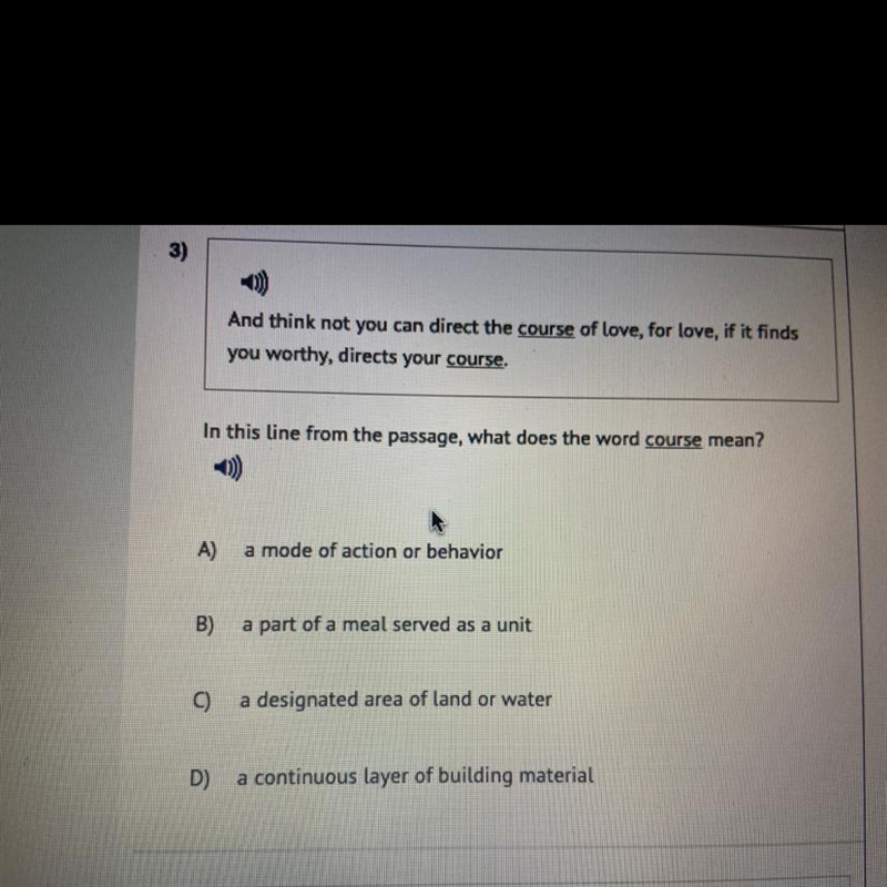 In this line from the passage what does the word course mean-example-1