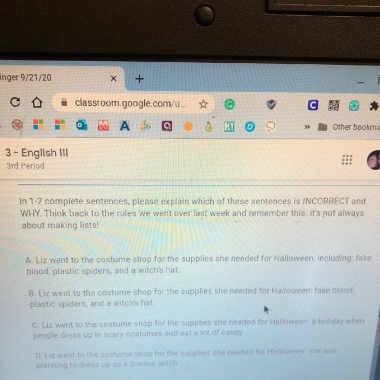 In 1-2 complete sentences, please explain which of these sentences is INCORREST and-example-1