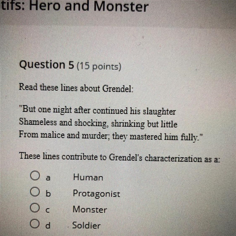 Read these lines about Grendel: "But one night after continued his slaughter-example-1