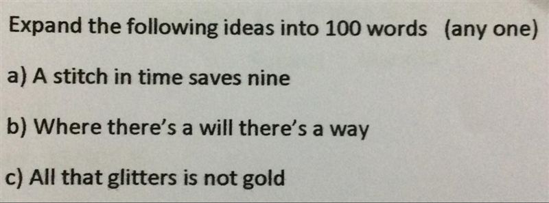 Expansion of idea,all that glitters is not gold(or any one)-example-1