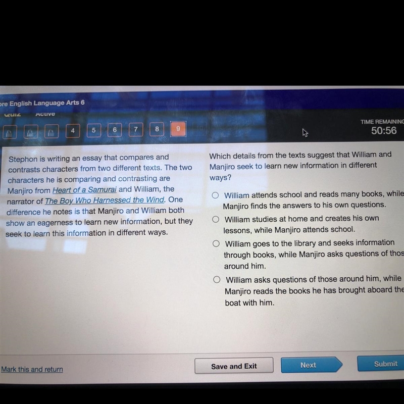 HURRY!!! Which details from the texts suggest that William and Manjiro seek to learn-example-1