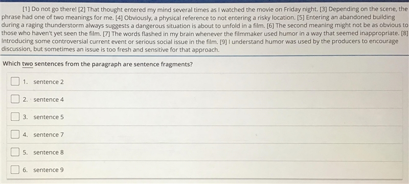 Which two sentences form the paragraph are sentence fragments?-example-1