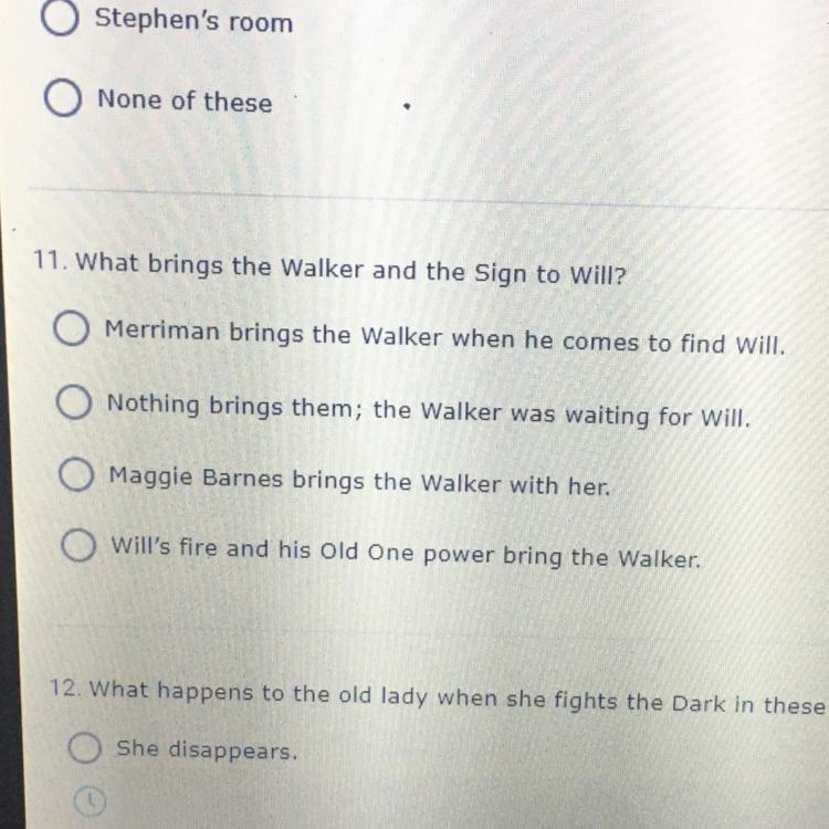 What brings the Walker and the Sign to Will? If you answer this you will be my new-example-1