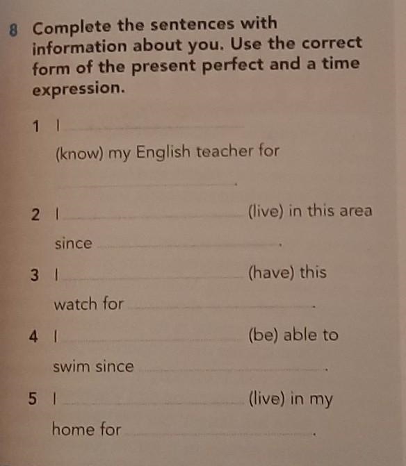 Pls help Complete the sentences with information about you. Use the correct form of-example-1