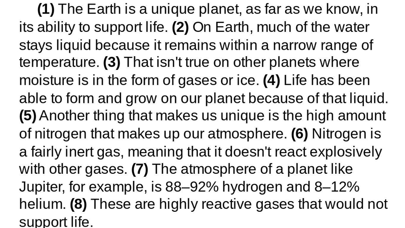 What does the author use to support the idea that Earth is the only planet that is-example-1