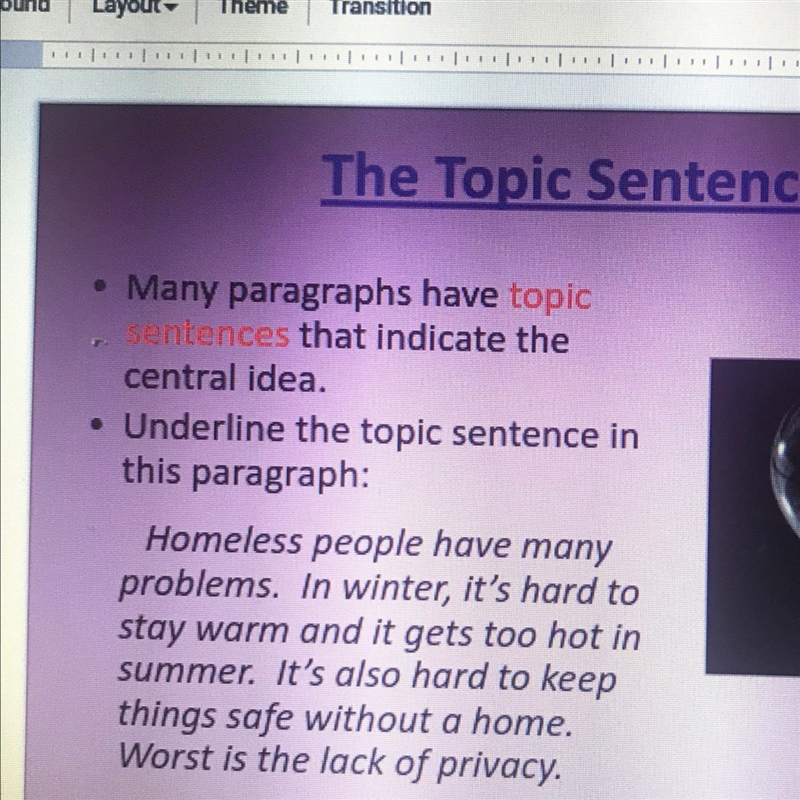 The Topic Sentence e IDEA ) Many paragraphs have topic sentences that indicate the-example-1