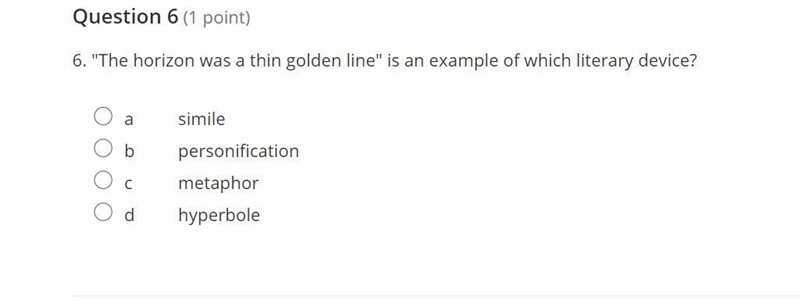 6. "The horizon was a thin golden line" is an example of which literary-example-1