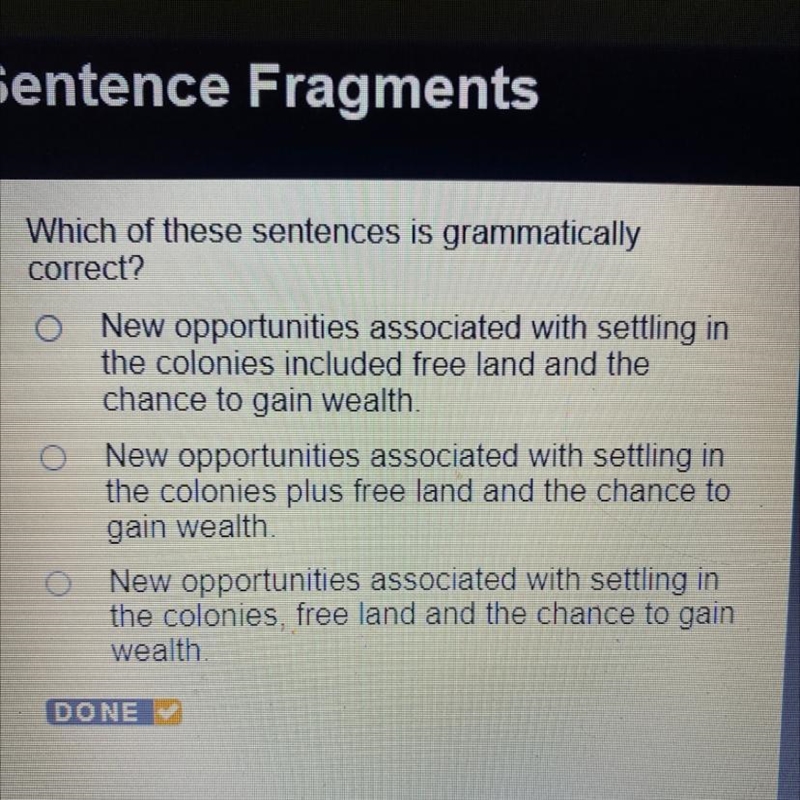 Which of these sentences is grammatically correct?-example-1