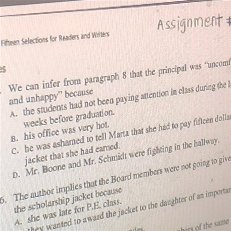 We can infer from paragraph 8 that the principal was “uncomfortable and unhappy” because-example-1