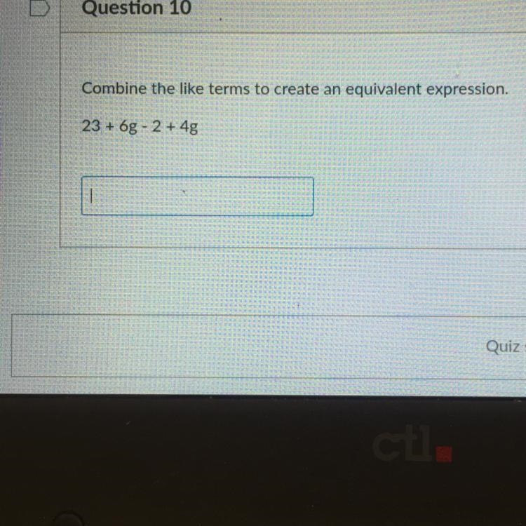 Combine the like terms to create an equivalent expression. 23 + 6g - 2 + 4g-example-1