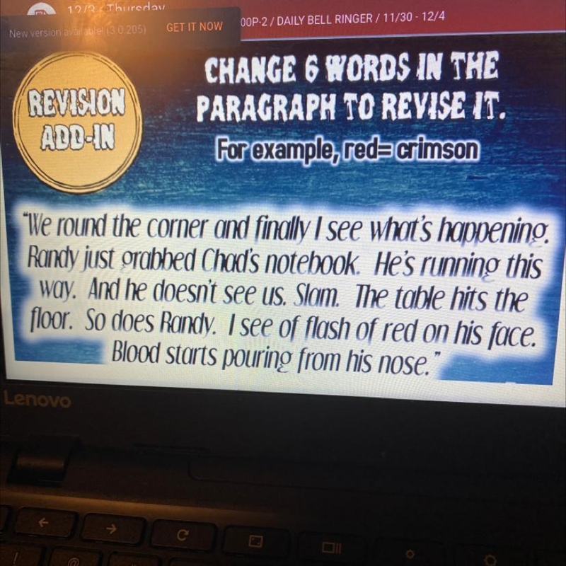 Please help ASAP. change 6 words in the paragraph to revise it “We round the corner-example-1