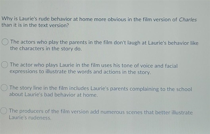 Why is Laurie's rude behavior at home more obvious in the film version of Charles-example-1