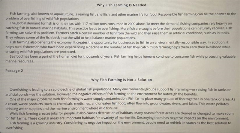 How do the passages differ in their ideas about fish farming? A. The author of Passage-example-1