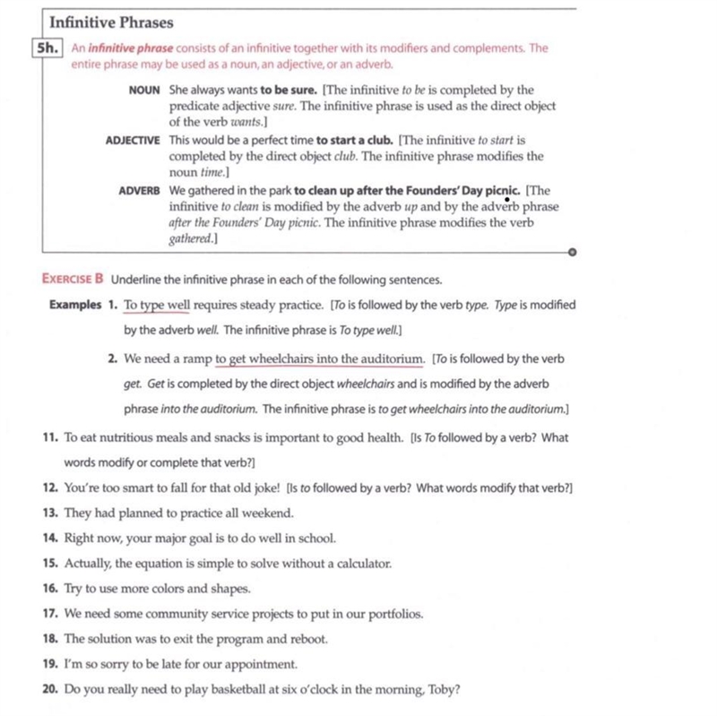 Underline the infinitive phrase in each of the following sentences.-example-1