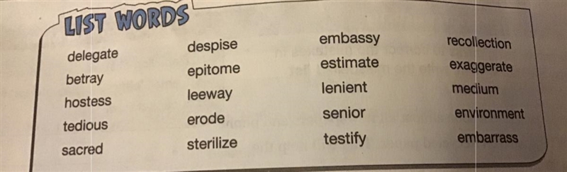 Can somebody answer which one of these 20 words have the meaning as (dislike strongly-example-1