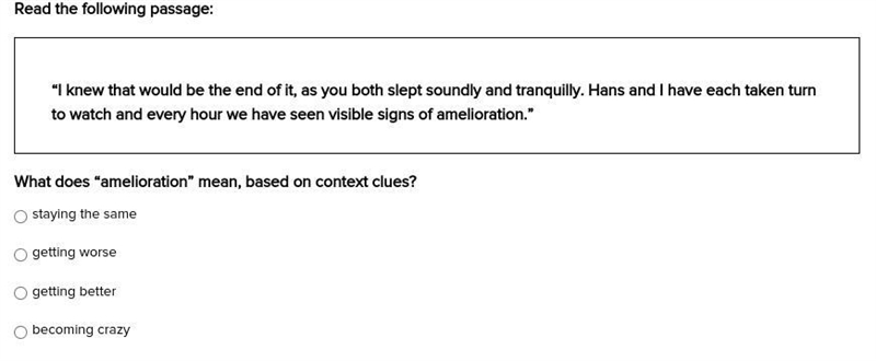 What does “amelioration” mean, based on context clues?-example-1