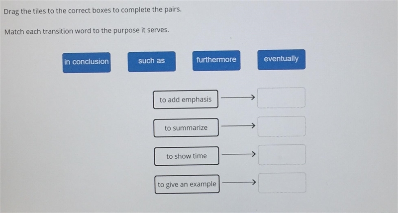 Match each transition word to the purpose it serves.-example-1