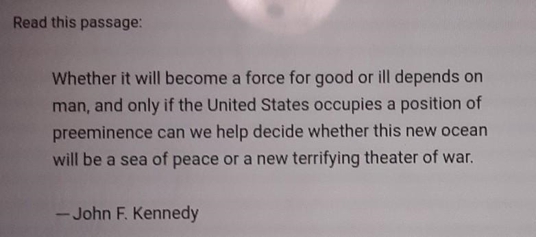 What was kennedy trying to evoke with this passage from his address at rice university-example-1