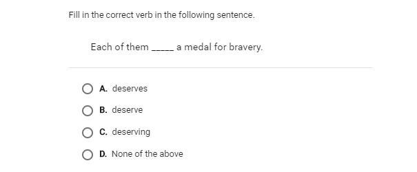 Each of them ____ a medal for bravery.-example-1