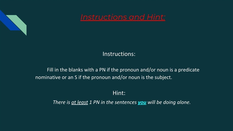 Struggling with Predicate Nominatives? I made a slideshow. And the rest will be continued-example-3