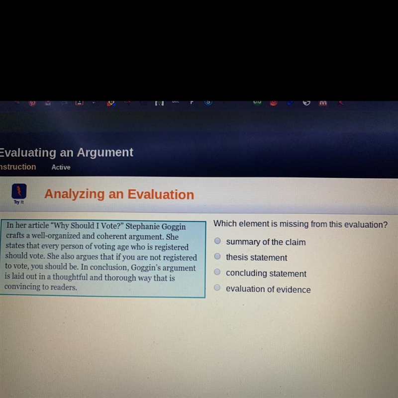 Which element is missing from this evaluation? o summary of the claim o thesis statement-example-1