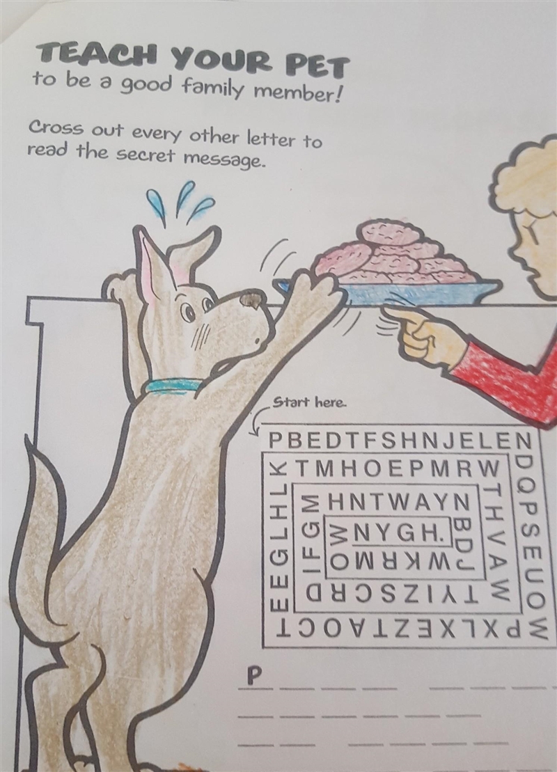 TEACH YOUR PET to be a good family member! Cross out every other letter to read the-example-1