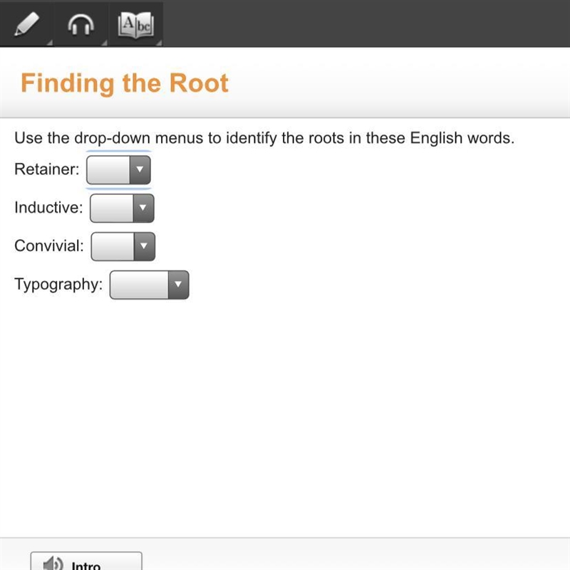 What is the roots for those words-example-1