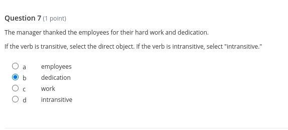 Read each sentence and select the direct object if the verb is transitive. Select-example-1