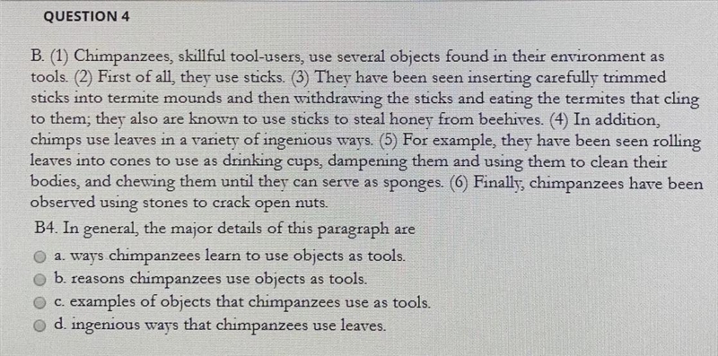 Please help . In general, the major details of this paragraph are. A. Ways chimpanzees-example-1