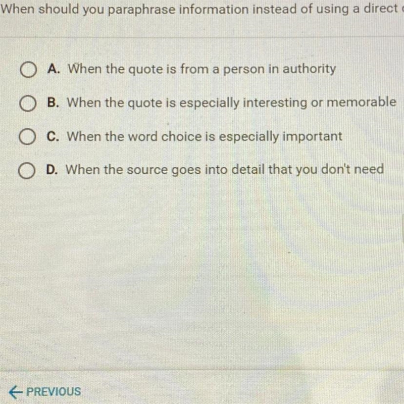 When should you paraphrase information instead of using a direct quote?-example-1