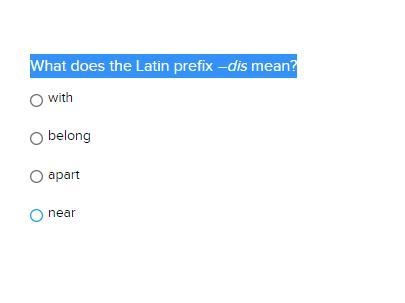 What does the Latin prefix –dis mean?-example-1