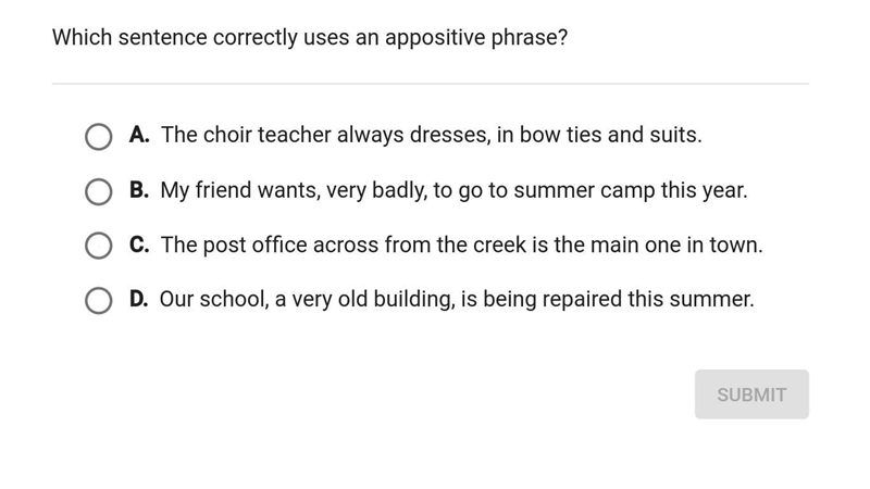 Which sentence correctly uses an appositive phrase-example-1