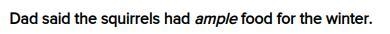 For 10 Points, Find the synonym. Choose a word from the list that has the same meaning-example-1