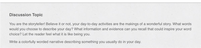 Can someone describe their own day I’m just really lazy about it right now thankssss-example-1