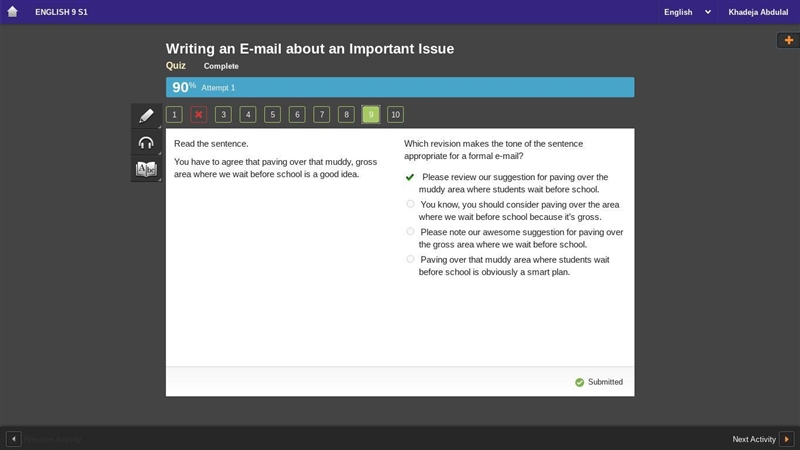 Which revision makes the tone of the sentence appropriate for a formal e-mail? Please-example-1