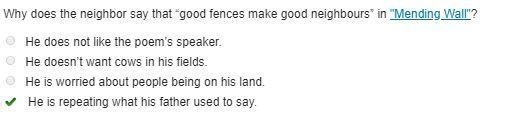 Why does the neighbor say that “good fences make good neighbours” in "Mending-example-1