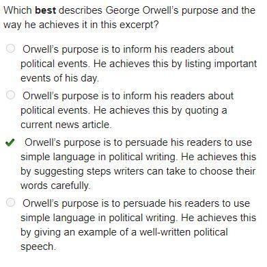 Which best describes George Orwell’s purpose and the way he achieves it in this excerpt-example-1