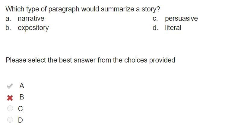 Which type of paragraph would summarize a story? a narrative c. persuasive b. expository-example-1