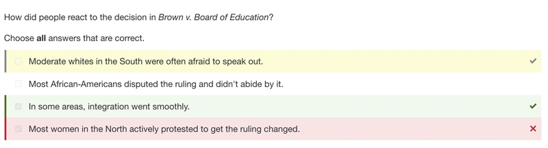 How did people react to the decision in Brown v. Board of Education? Choose all answers-example-1