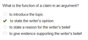 What is the function of a claim in an argument? Abg to introduce the topic to state-example-1