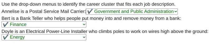 Use the drop-down menus to identify the career cluster that fits each job description-example-1