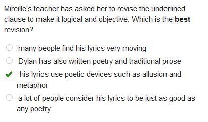 Mireille’s teacher has asked her to revise the underlined clause to make it logical-example-1