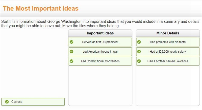 PLEASE ANSWER THIIIS ! Sort this information about George Washington into important-example-1