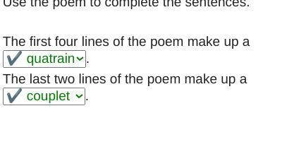 Use the poem to complete the sentences. The first four lines of the poem make up a-example-1