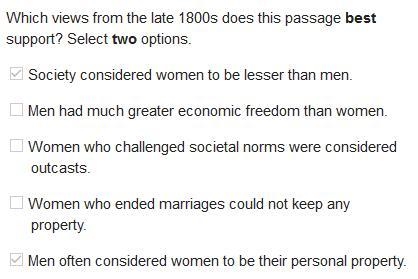 Which views from the late 1800s does this passage best support? Select two options-example-1