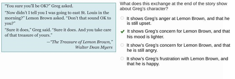 What does this exchange at the end of the story show about Greg's character? &quot-example-1