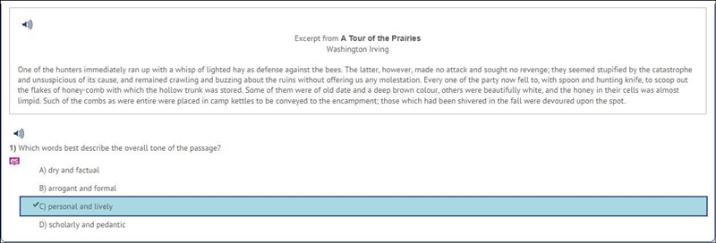 Which words best describe the overall tone of the passage? A) dry and factual B) arrogant-example-1