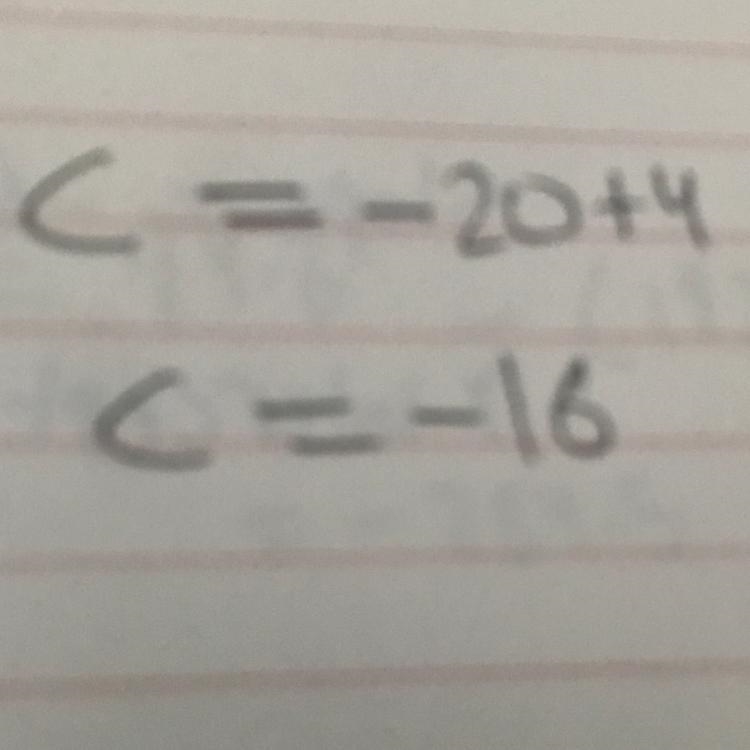 C - 4 = -20 solve for C=-example-1