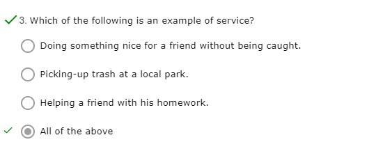 Which of the following is an example of service? A. Doing something nice for a friend-example-1